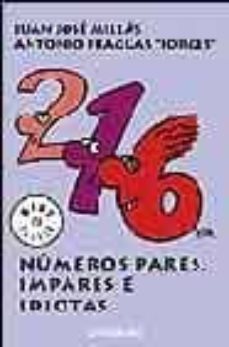 numeros pares, impares e idiotas-juan jose millas-9788497931595