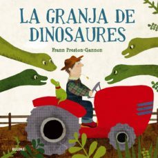 la granja de dinosaures-frann preston gannon-9788498018295