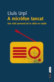 a microfon tancat-lluis urpi-9788498092295