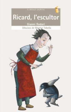 ricard l escultor-gianni rodari-9788498243895