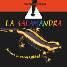 la salamandra (fauna en peligro)-9788498254495