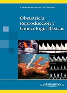 obstetricia, reproduccion y ginecologia basicas-9788498350395