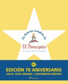 la historia completa del principito-antonie de saint exupery-9788498385595