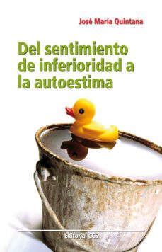 del sentimiento de inferioridad a la autoestima (ebook)-jose maria quintana cabanas-9788498428995