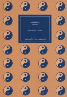moradas, 1988-1989-jose antonio caceres-9788498523195