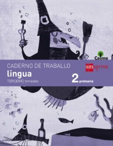 lingua 2º educacion primaria caderno tercer trimestre celme 2015-9788498545395