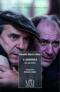la parranda (a esmorga)-eduardo blanco-amor-9788498655995