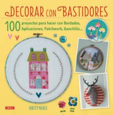 decorar con bastidores-kirsty neale-9788498744095