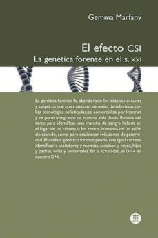 el efecto csi. la genetica forense en el siglo xxi-gemma marfany-9788498804195