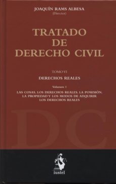 tratado de derecho civil, vi (vol. i): derechos reales-9788498902495