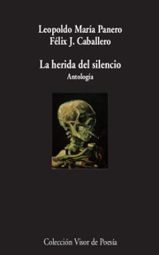 la herida del silencio (antologia)-9788498959895