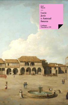 lucia jerez. amistad funesta (ebook)-jose julian marti y perez-9788498971095