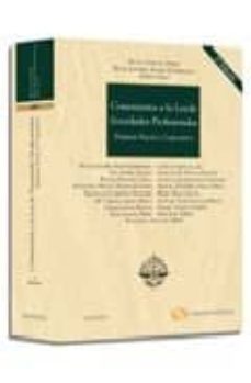 comentarios a la ley de sociedades profesionales (2ª ed.)-9788499032795