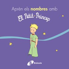 apren els nombres amb el petit princep-antoine de saint exupery-9788499069395