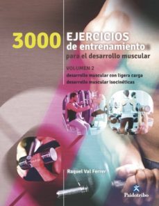 tres 1000 ejercicios del desarrollo muscular. volumen 2 (bicolor) (ebook)-raquel val ferrer-9788499106595