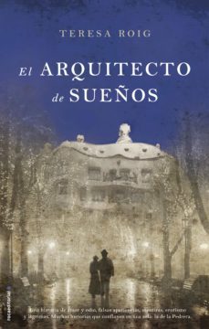 el arquitecto de sueños (ebook)-teresa roig-9788499186795