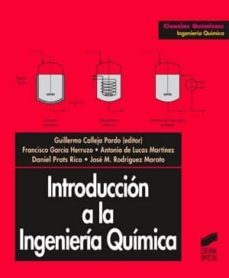 introduccion a la ingenieria quimica (ebook)-guillermo calleja pardo-9788499581095