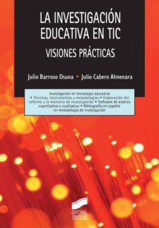 la investigacion educativa en tic (ebook)-julio barroso osuna-julio cabero almenara-9788499584195