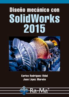 diseño mecanico con solidworks 2015 (ebook)-cárlos rodríguez-9788499645995