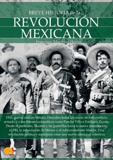 breve historia de la revolución mexicana (ebook)-francisco martinez hoyos-9788499677095