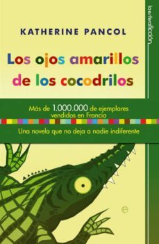 los ojos amarillos de los cocodrilos (ebook)-9788499704995