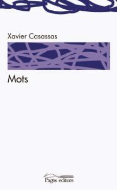 mots-xavier casassas-9788499756295