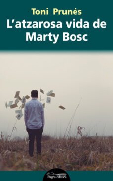 l'atzarosa vida de marty bosc (ebook)-toni prunes santamaria-9788413037431