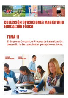 coleccion oposiciones magisterio educacion fisica tema 11 (ebook)-jose maria cañizares marquez-carmen carbonero celis-9788499934495