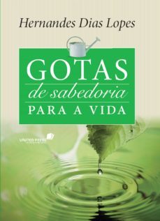 gotas de sabedoria para a vida (ebook)-hernandes dias lopes-9788524305795