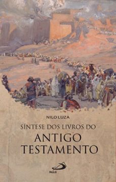 sintese dos livros do antigo testamento (ebook)-nilo luza-9788534956895