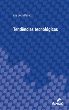 tendencias tecnologicas (ebook)-ana lucia pegetti-9788539638895