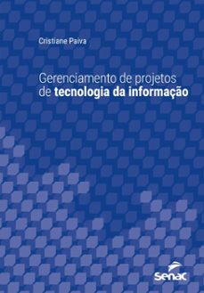 gerenciamento de projetos de tecnologia da informaço (ebook)-cristiane paiva-9788539658695