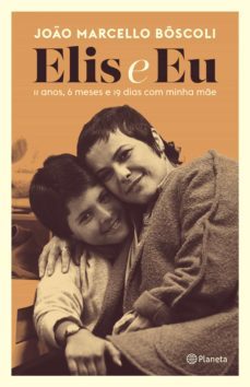 elis e eu (ebook)-joao marcello boscoli-9788542217995