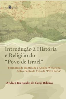 introdução à história e religião do "povo de israel" (ebook)-andrea bernardes tassis de ribeiro-9788546207695
