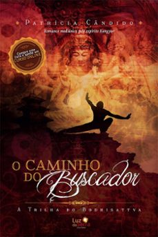 o caminho do buscador (ebook)-patrícia cândido-9788564463295