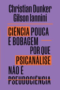 ciencia pouca e bobagem (ebook)-christian dunker-9788571261495