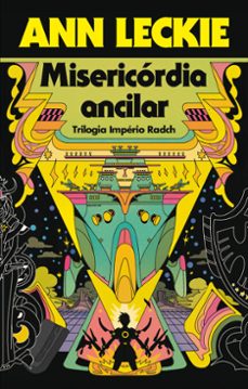 misericórdia ancilar (ebook)-ann leckie-9788576575795