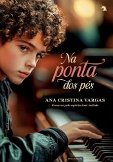na ponta dos pes (nova ediço) (ebook)-ana cristina vargas-9788577226795