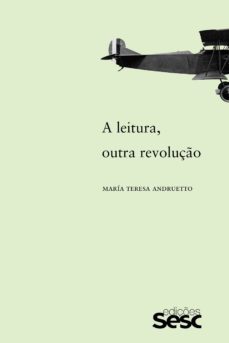 a leitura, outra revoluço (ebook)-maria teresa andruetto-9788594930095