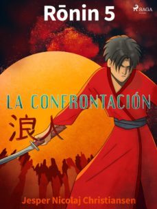 ronin 5 - la confrontacion (ebook)-9788711866795