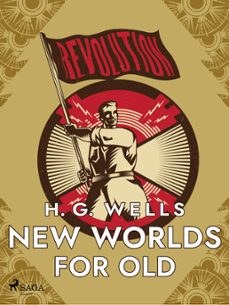 new worlds for old (ebook)-h. g. wells-9788726596595