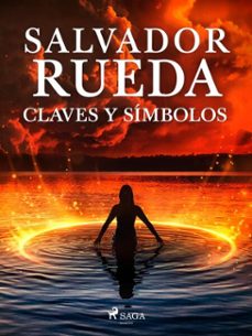 claves y simbolos (ebook)-salvador rueda-9788726660395