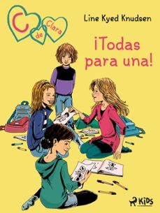 c de clara 5: ¡todas para una! (ebook)-line kyed knudsen-9788728173695