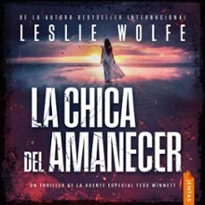 la chica del amanecer-leslie wolfe-9788742814895