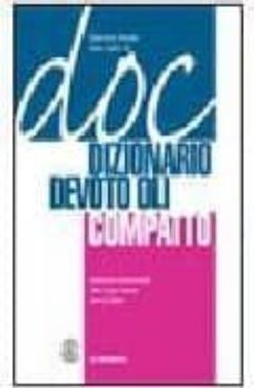 doc: dizionario devoto oli compactto (incluye cd-rom)-giacomo devoto-gian carlo oli-9788800510295