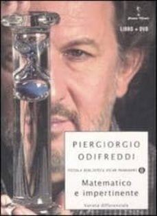 matematico e impertinente. varieta differenziale (con dvd)-9788804583295