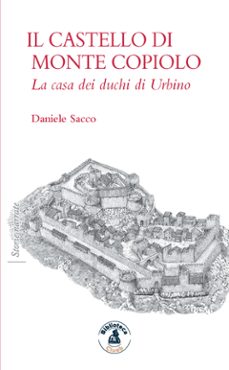 il castello di monte copiolo (ebook)-daniele sacco-9788831365895