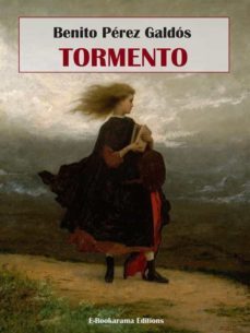 tormento (ebook)-benito perez galdos-9788835329695