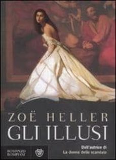 gli illusi-zoe heller-9788845263095