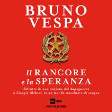 il rancore e la speranza (audiolibro)-9788852160295